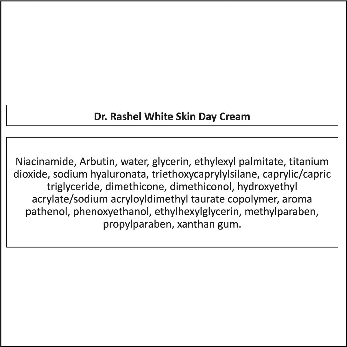 Dr Rashel White Skin Fade Day Cream